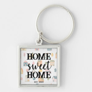 Closing Day New Homeowner Zuhause Sweet Zuhause Re Schlüsselanhänger