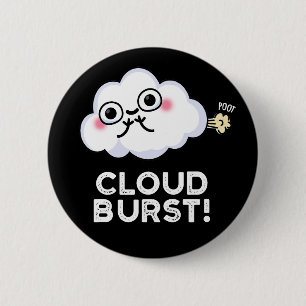 Cloud Burst Funny Cloud Furz Puff Dark BG Button