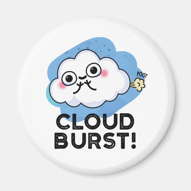 Cloud Burst Funny Cloud Furz Puff Magnet (Vorne)