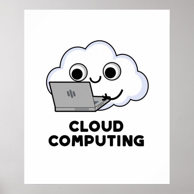 Cloud Computing Funny Computer Weather Puff Poster (Vorne)