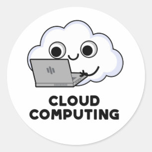 Cloud Computing Funny Computer Weather Puff Runder Aufkleber