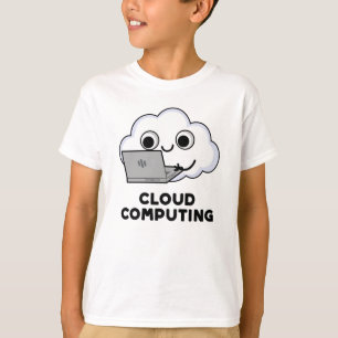 Cloud Computing Funny Computer Weather Puff T-Shirt