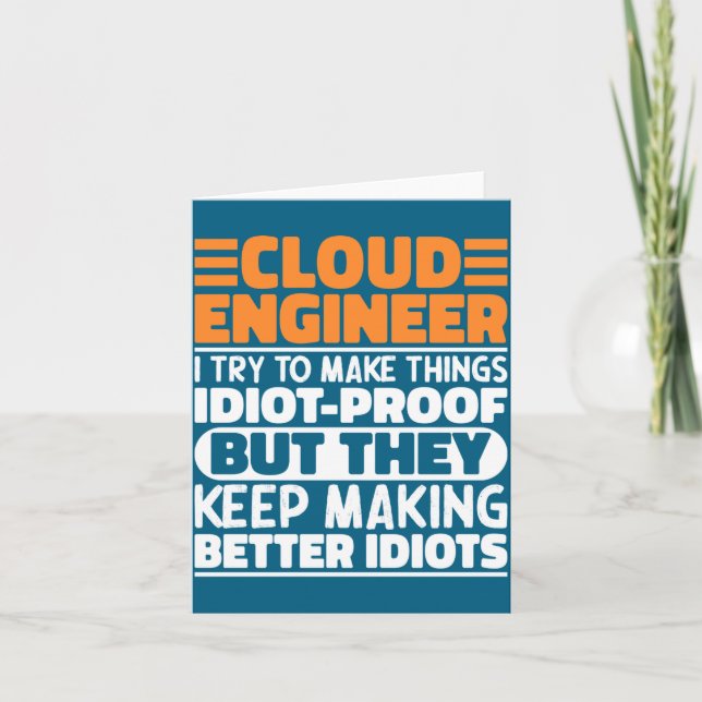 Cloud Engineer I Try To Make Things Funny Sayings  Karte (Vorderseite)