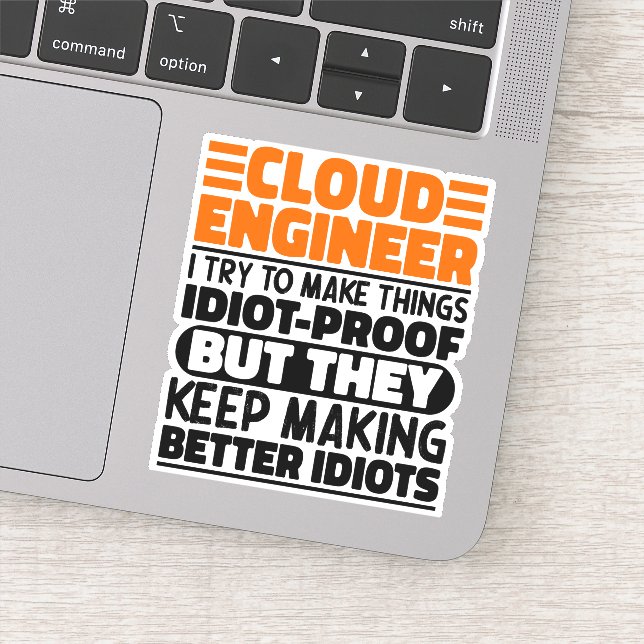 Cloud Engineer Ich versuche, Dinge zu erstaunliche Aufkleber (Detail)