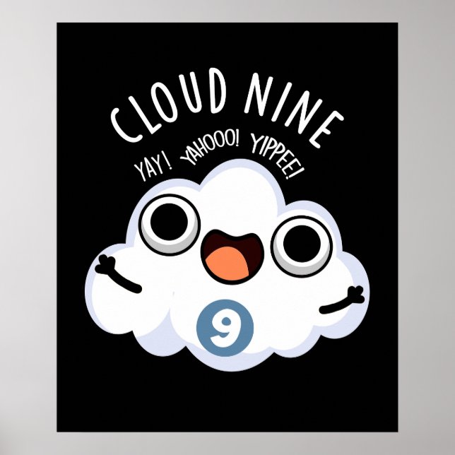 Cloud Nine Funny Weather Puff Dark BG Poster (Vorne)