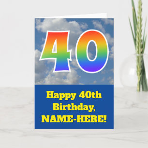 Cloudy Blue Sky, Regenbogenmuster "40" Geburtstag  Karte