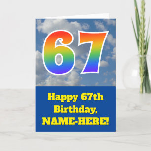 Cloudy Blue Sky, Regenbogenmuster "67" Geburtstag  Karte