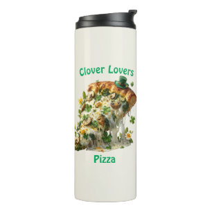 Clover Lovers Pizza St. Patrick’s Day Thermosbecher