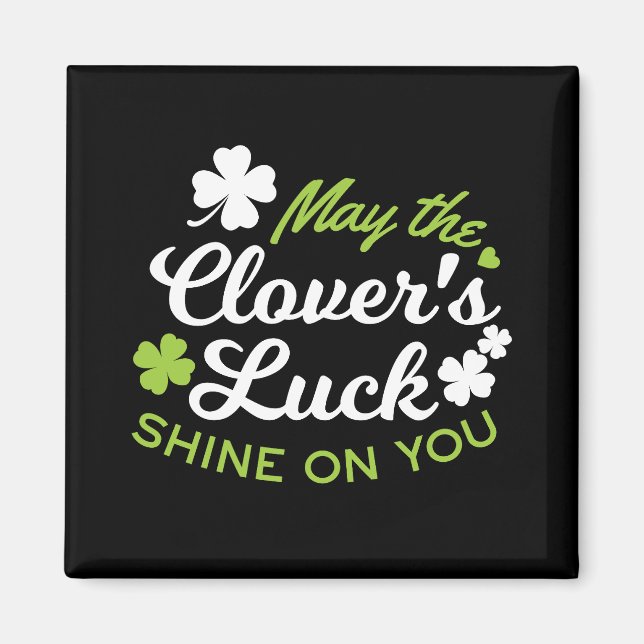 Clover Luck Charm: Der Luck Shine der Klee Magnet (Vorne)