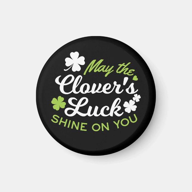 Clover Luck Charm: Der Luck Shine der Klee Magnet (Vorne)