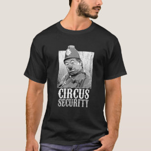 Clown Circus Sicherheitspolizei Karnevalspersonal T-Shirt