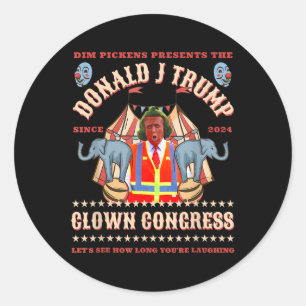Clown-Kongress Funny Trump Präsident Trump Won 202 Runder Aufkleber