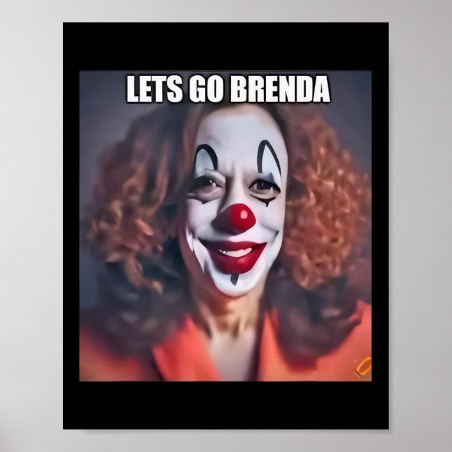 Clown Let's Go Brenda 1 Poster (Vorne)