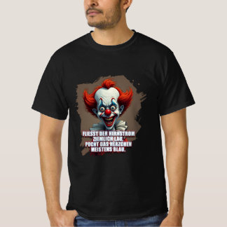 Clown-Satire über blaue Stimmungen T-Shirt
