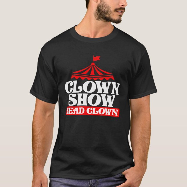 Clown Show Head Clown T-Shirt (Vorderseite)