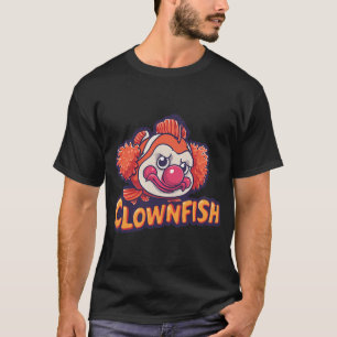 Clownfisch Vergnügen T-Shirt