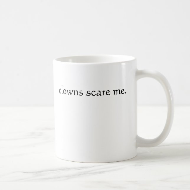 Clowns erschrecken mich tasse (Rechts)