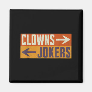 Clowns rechts, Joker links, lustig retro Magnet