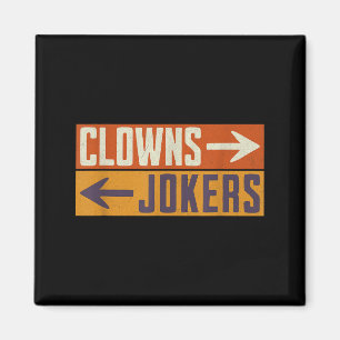 Clowns rechts, Joker links, lustig retro Magnet