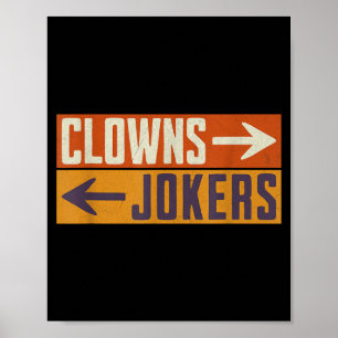 Clowns rechts, Joker links, lustig retro Poster