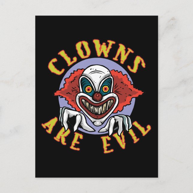 Clowns sind die böse Postkarte (Vorderseite)