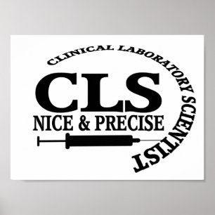 CLS SLOGAN NICE UND PRÄZISE KLINISCHE LABRADOR WIS POSTER