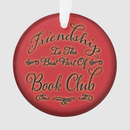 Club buchen / Gruppe Freundschaft Ornament