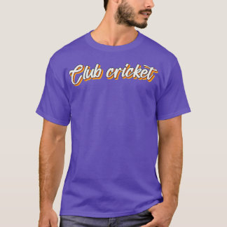 Club Cricket2 T-Shirt
