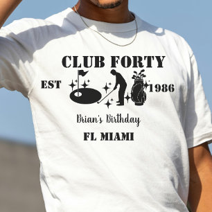 Club Vierzig Geburtstag Golf Personalisiert 40. Bd T-Shirt