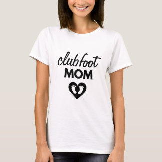 Clubfoot Mama Klubfußbewusstsein Hemd T-Shirt