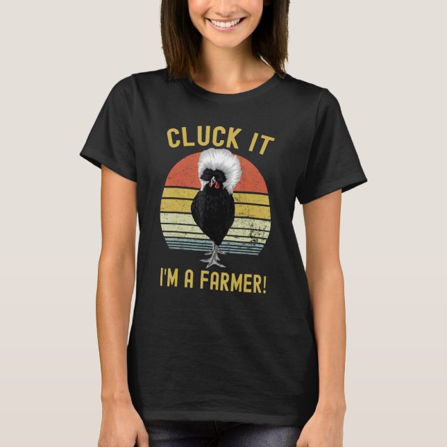 Cluck It Funny Polish Chicken Farmer T-Shirt (Vorderseite)