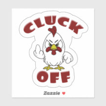 CLUCK OFF Niedlich Angry Rooster Cartoon