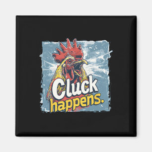 Cluck passiert Lustiger Hahn Hühner Bauernhof Tier Magnet
