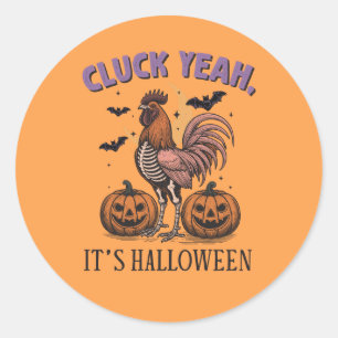 Cluck Yeah Es ist Halloween Farm Rooster Runder Aufkleber