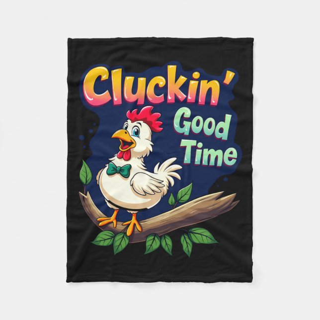 Cluckin Good Time Funny Chicken Illustration  Fleecedecke (Vorderseite)