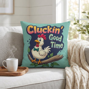 Cluckin' Good Time Funny Chicken Illustration Kissen