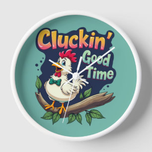 Cluckin' Good Time Funny Chicken Illustration Uhr