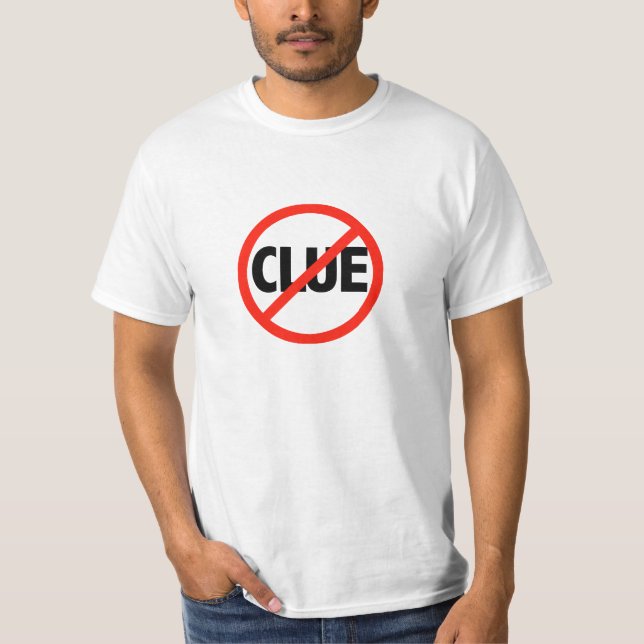 Clueless T - Shirt (Vorderseite)