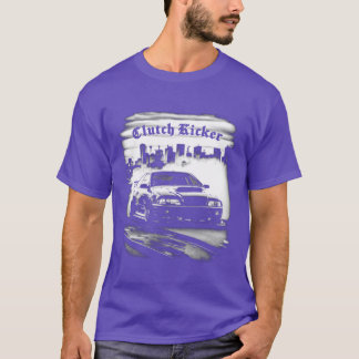 Clutch Kicker Drift Auto seitlich Driftende Freund T-Shirt