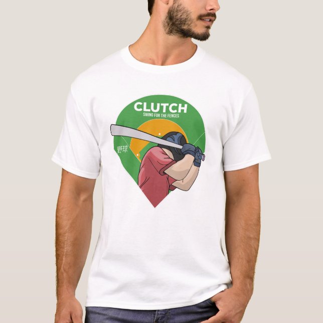 Clutch Swing For the Fences Baseball T-Shirt (Vorderseite)