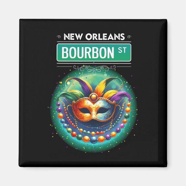 Cly New Orleans Bourbon Street Cool Fun Nola Mardi Magnet (Vorne)
