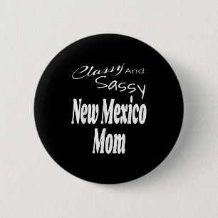 Cly und Sy New Mexico Mama Lustiger Humor Spruch Z Button