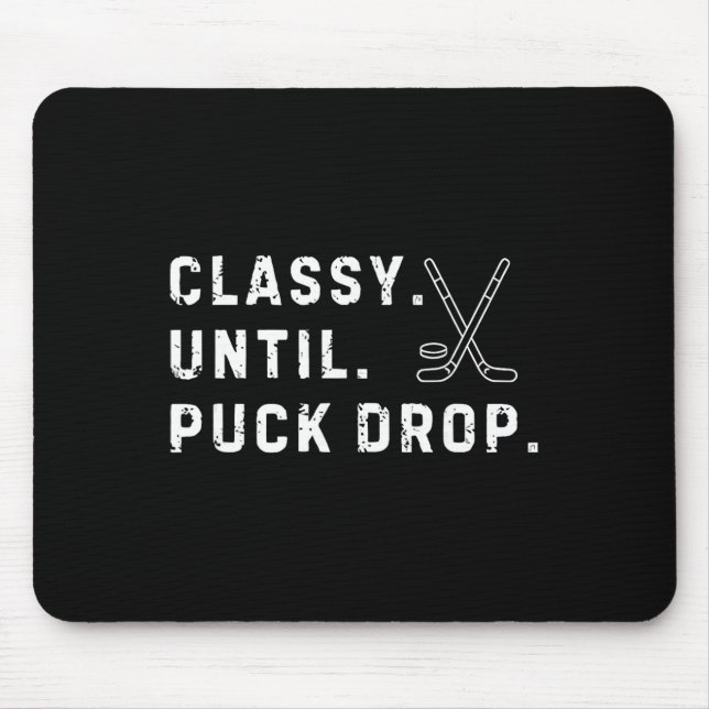 Cly Until Puck Drop Hockey Season Game Day  Mousepad (Vorne)