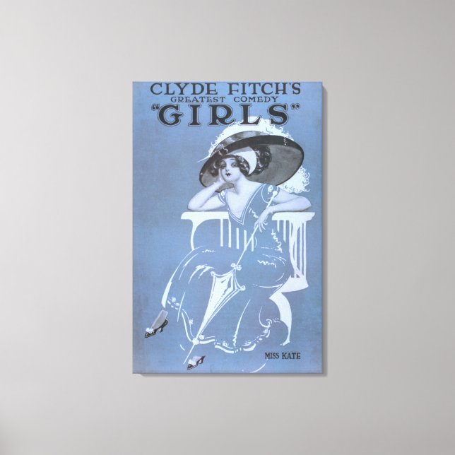 Clyde Fitchs Beste Comedy, "Girls" Theater 2 Leinwanddruck (Vorderseite)