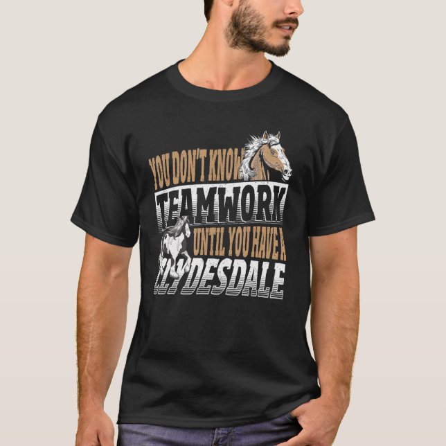 Clydesdale für Fans von Riesenfüßpferden T-Shirt (Vorderseite)