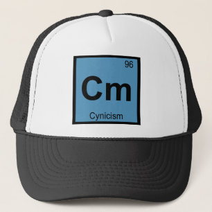 Cm - Zynismus Philosophie Chemie Symbol Truckerkappe