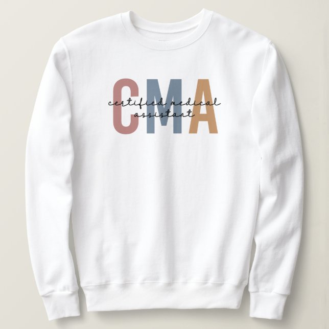 CMA zertifizierter medizinischer Assistent Sweatshirt (Design vorne)