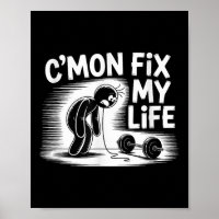 Cmon Fix My Life Dumbell Design Funny Fitness