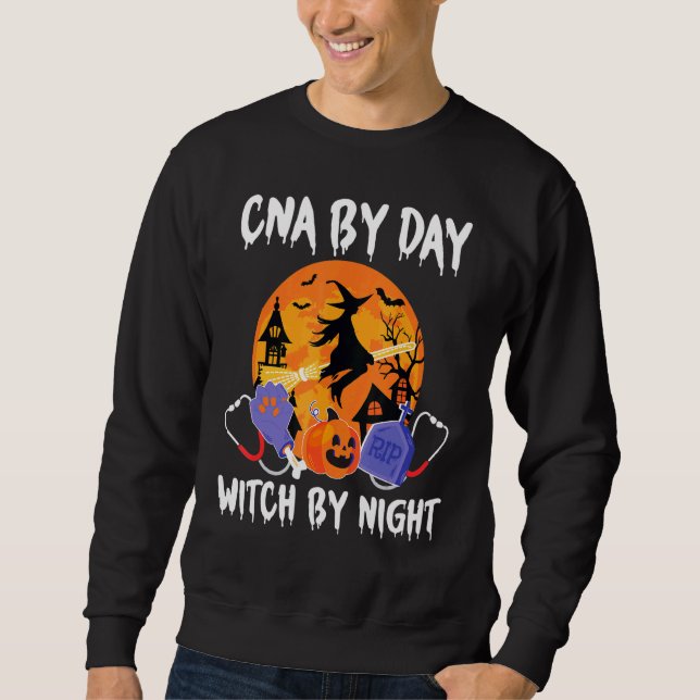 Cna by Day Hexe by Night Halloween zertifizierte N Sweatshirt (Vorderseite)