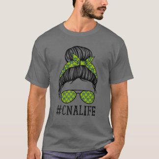 CNA Certified Nursing Assistant Messy Bun St Patri T-Shirt